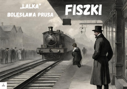 Fiszki - "Lalka" Bolesław Prus