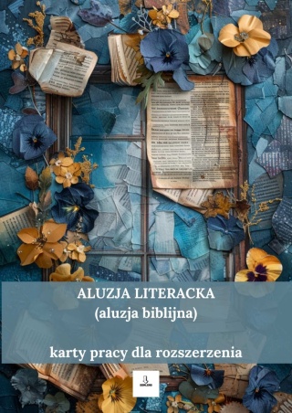 Karty pracy dla rozszerzenia - aluzja literacka (aluzja biblijna)
