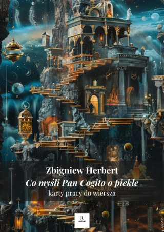 Karty pracy do wiersza - Zbigniew Herbert "Co myśli Pan Cogito o piekle"