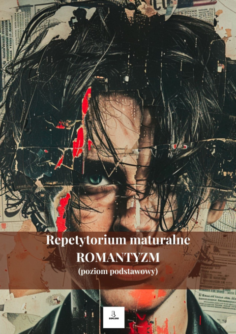 Repetytorium maturalne - romantyzm