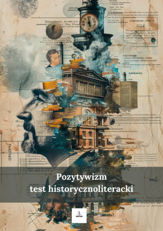 Test historycznoliteracki - pozytywizm