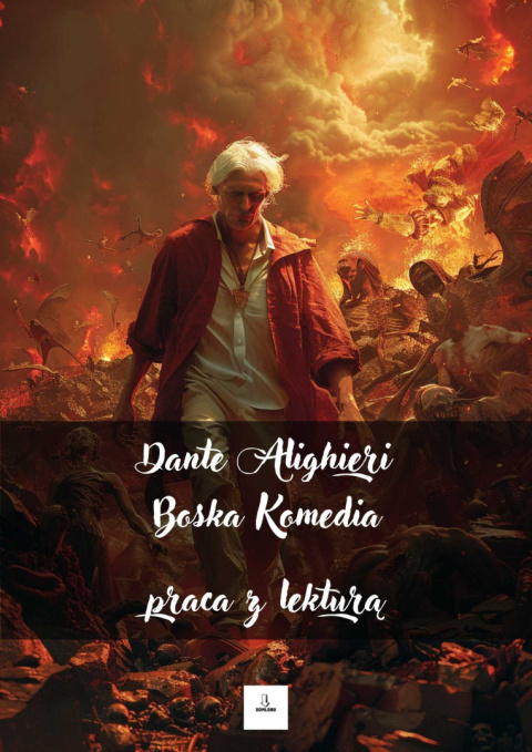 Zeszyt lekturowy - "Boska Komedia" Dante Alighieri