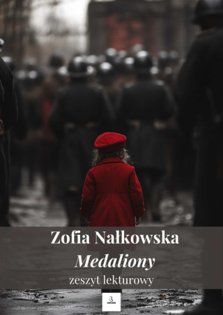Zeszyt lekturowy - "Medaliony" Zofia Nałkowska