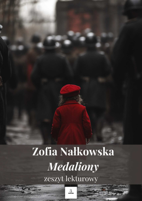 Zeszyt lekturowy - "Medaliony" Zofia Nałkowska
