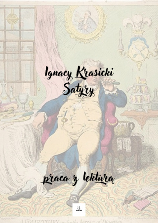 Zeszyt lekturowy "Satyry" Ignacy Krasicki