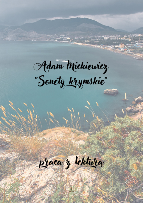 Zeszyt lekturowy "Sonety krymskie" Adam Mickiewicz