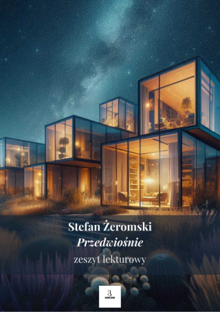 Zeszyt lekturowy Stefan Żeromski "Przedwiośnie"