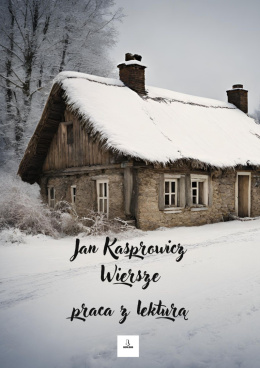 Zeszyt lekturowy - poezja Jana Kasprowicza
