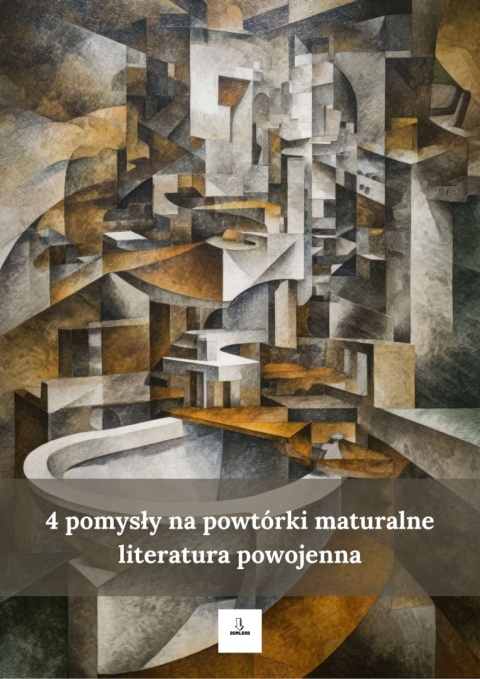 4 pomysły na powtórki maturalne - literatura powojenna (po 1945) [ebook]
