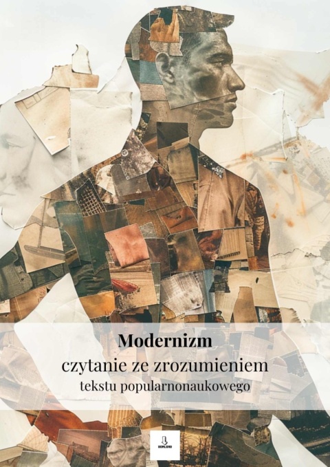 Czytanie ze zrozumieniem tekstu popularnonaukowego - Modernizm [ebook]