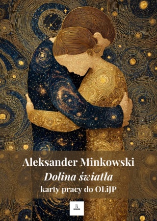 Karty pracy do OLiJP - A. Minkowski "Dolina światła"