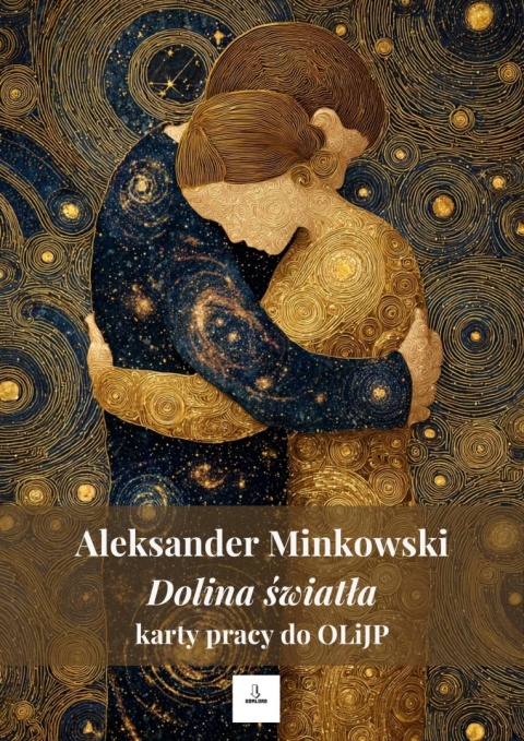 Karty pracy do OLiJP - A. Minkowski "Dolina światła"