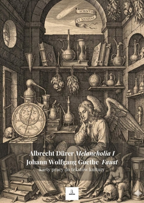 Karty pracy do tekstów kultury - A. Dürer "Melancholia I", J.W. Goethe "Faust' [ebook]