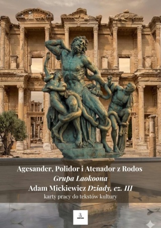 Karty pracy do tekstów kultury - "Grupa Laokoona", A. Mickiewicz "Dziady, cz. III" [ebook]