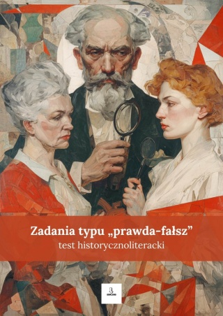 Test historycznoliteracki - pytania typu "prawda-fałsz" [ebook]