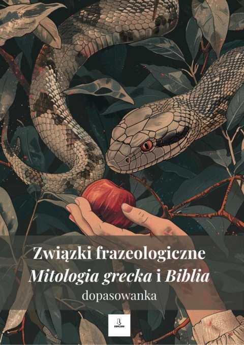 Związki frazeologiczne mitologiczne i biblijne - dopasowanka w duchu Montessori [ebook]