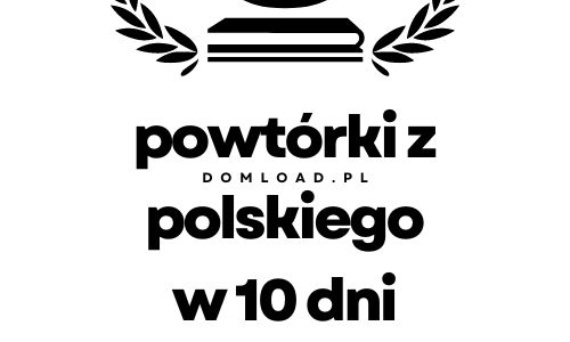 Powtórki do matury z polskiego - dzień 3 z 10.