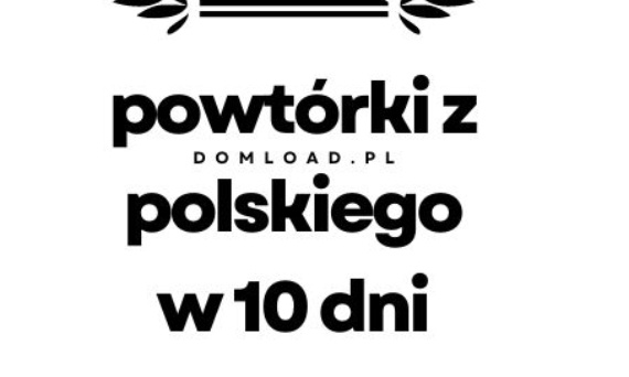 Powtórki do matury z polskiego - dzień 5 z 10.